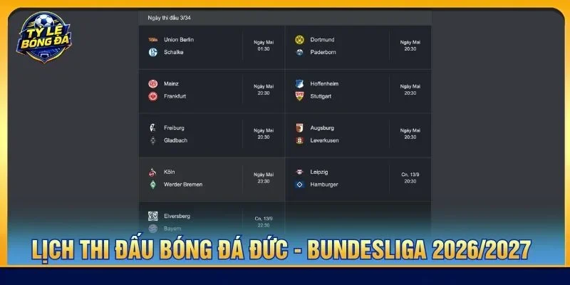 Lịch thi đấu BÓNG ĐÁ ĐỨC - Bundesliga 2026/2027 mới nhất cập nhật từ tylebongda.biz 